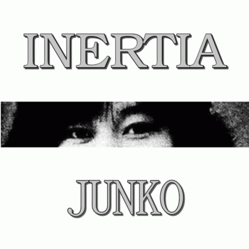 Inertia (USA-2) : Junko